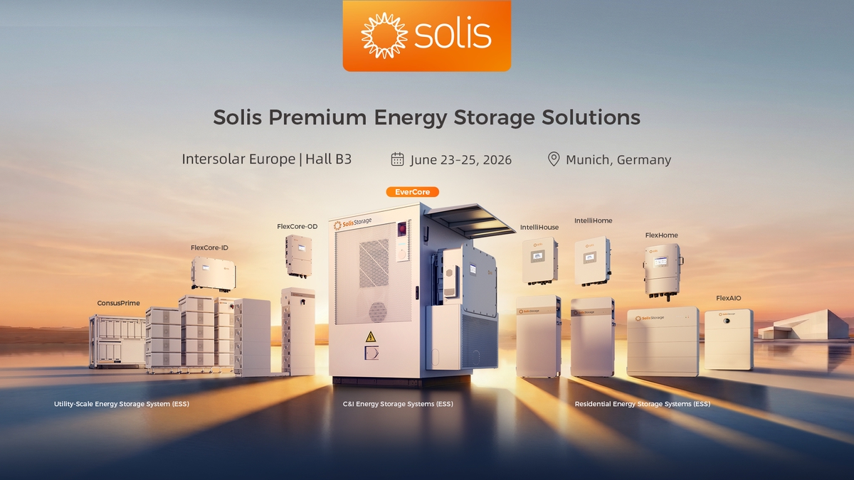 Solis เปิดตัวโซลูชันระบบกักเก็บพลังงานครบวงจร ในงาน Intersolar Europe 2026 ชู FlexAIO และ EverCore ตอกย้ำบทบาทผู้ให้บริการพลังงานอัจฉริยะในยุโรป